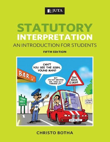 Statutory Interpretation An Introduction For Students 5th Edition Christo Botha