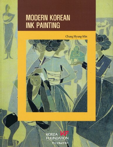 Modern Korean Ink Painting Hyngmin Chung Raymond W Furse