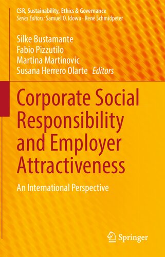 Corporate Social Responsibility And Employer Attractiveness An International Perspective Silke Bustamante