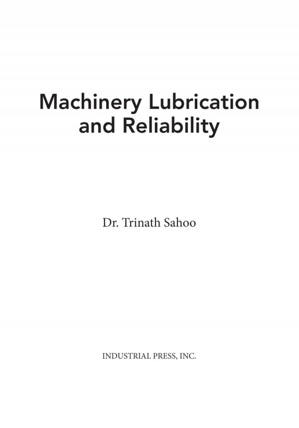 Machinery Lubrication And Reliability First Sahoo Phd Trinath