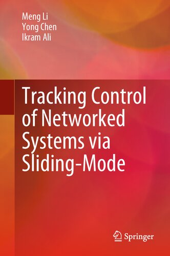 Tracking Control Of Networked Systems Via Slidingmode Meng Li