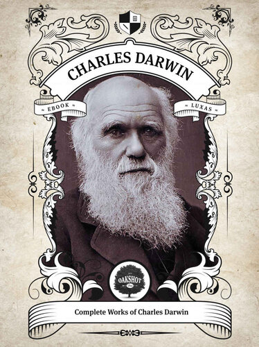 Oakshot Complete Works Of Charles Darwin Charles Darwin Oakshot Press