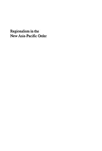 Regionalism In The New Asiapacific Order Joseph A Camilleri