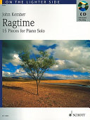 Ragtime 15 Pieces For Piano Solo On The Lighter Side Multilingual John Kember