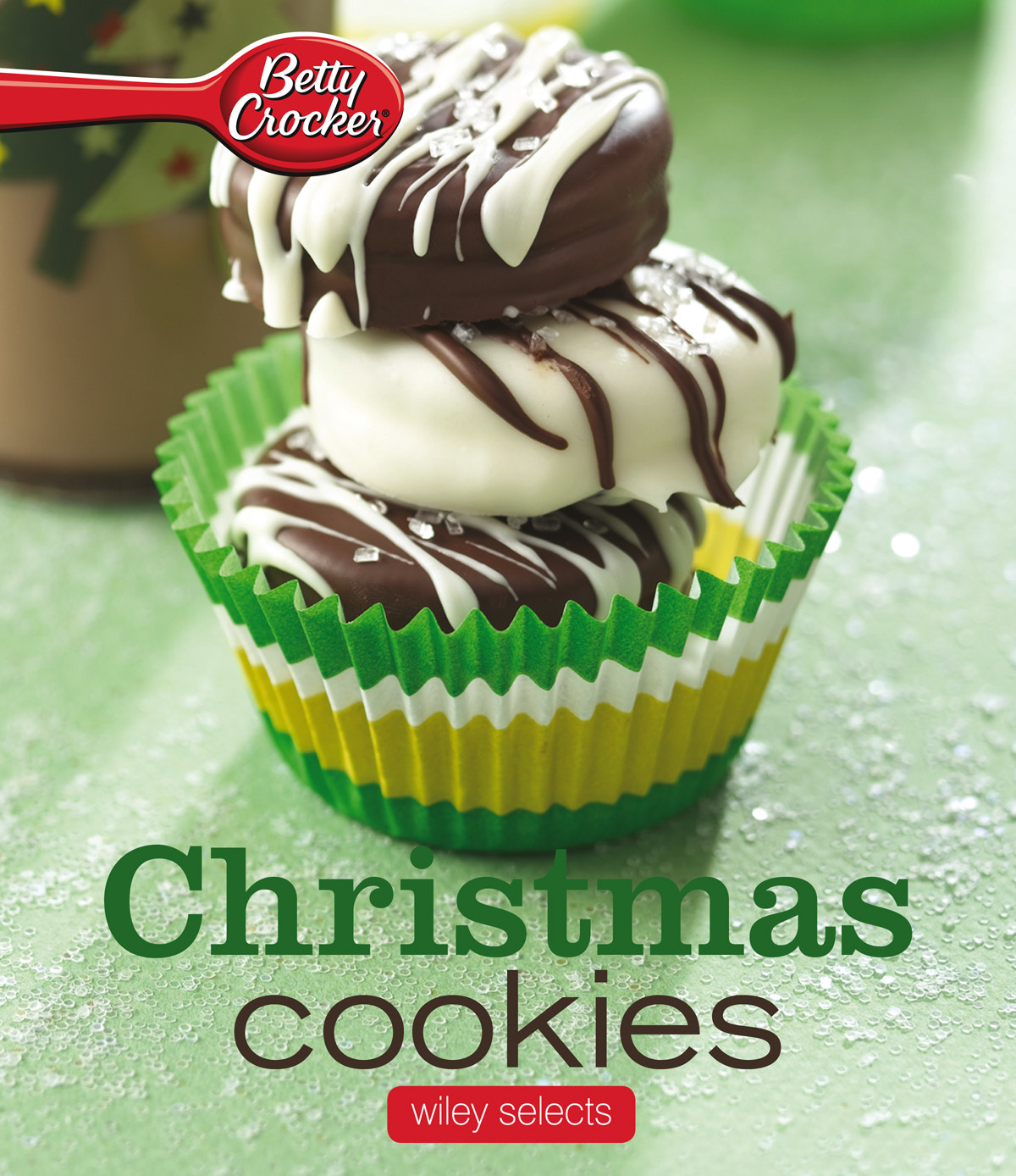 Betty Crocker Christmas Cookies Betty Crocker Editors