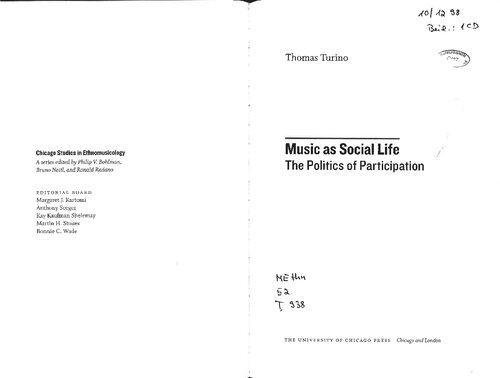 Music As Social Life The Politics Of Participation Chicago Studies In Ethnomusicology Papcom Turino