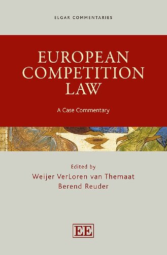European Competition Law A Case Commentary Second Edition 2nd Edition Weijer Verloren Van Themaat