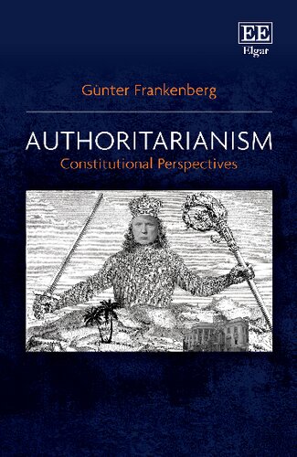 Authoritarianism Constitutional Perspectives Günter Frankenberg