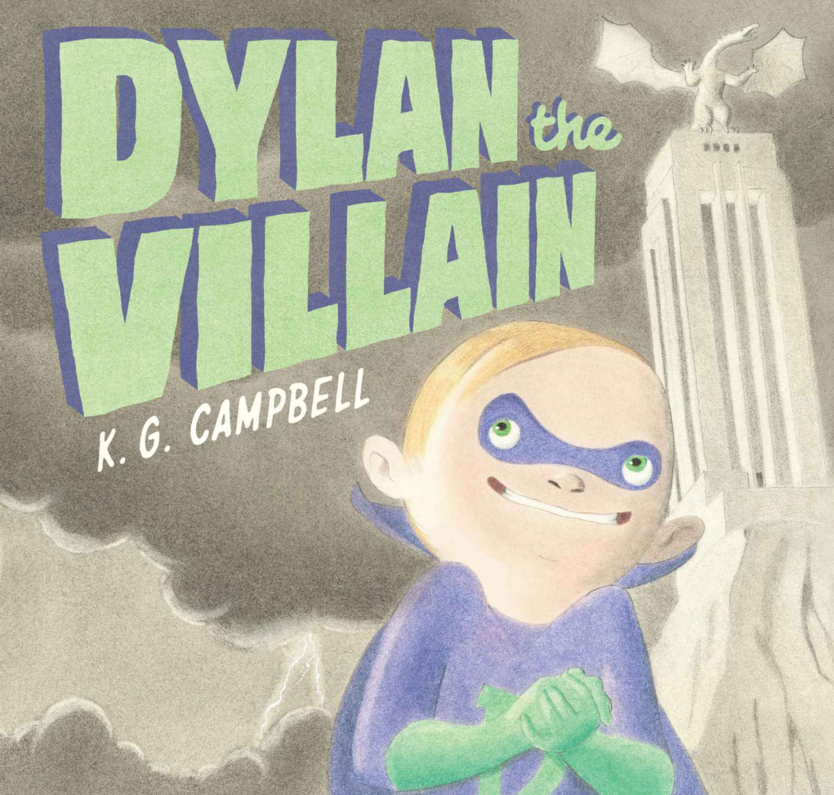Dylan The Villain K G Campbell