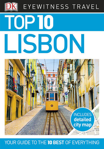 Dk Eyewitness Top 10 Travel Guide Lisbon 1st Edition Dk Travel