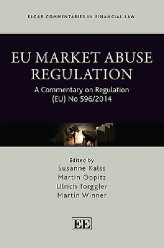 Eu Market Abuse Regulation A Commentary On Regulation Eu No 5962014 Susanne Kalss