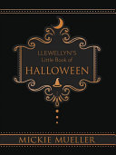 Llewellyns Little Book Of Halloween Llewellyns Little Books 6 Mueller