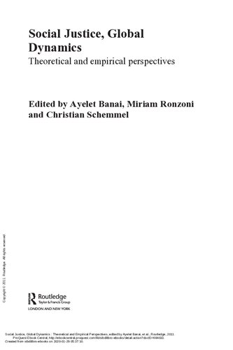 Social Justice Global Dynamics Theoretical And Empirical Perspectives Ayelet Banai