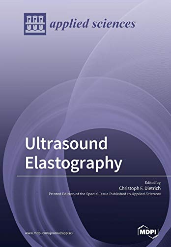 Ultrasound Elastography Christoph F Dietrich Editor