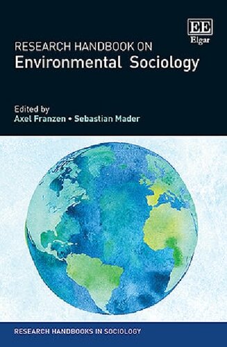 Research Handbook On Environmental Sociology Axel Franzen Editor