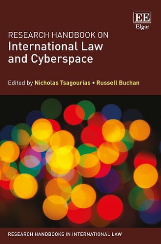 Research Handbook On International Law And Cyberspace 2nd Edition Nicholas Tsagourias Editor