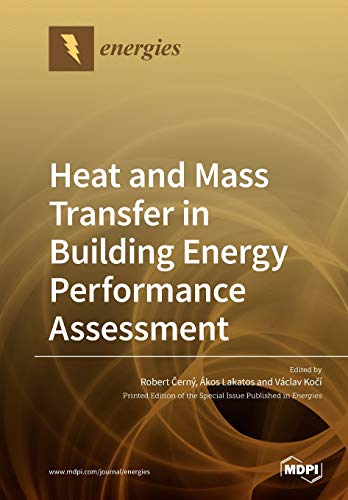 Heat And Mass Transfer In Building Energy Performance Assessment Illustrated Robert Ern Editor