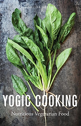 Yogic Cooking Nutritious Vegetarian Food Thalia Prassa
