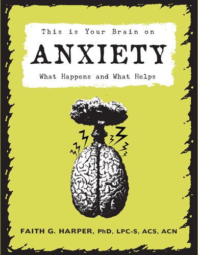 Unfck Your Anxiety Using Science To Rewire Your Anxious Brain 5minute Therapy 2nd Ed Faith G Harper
