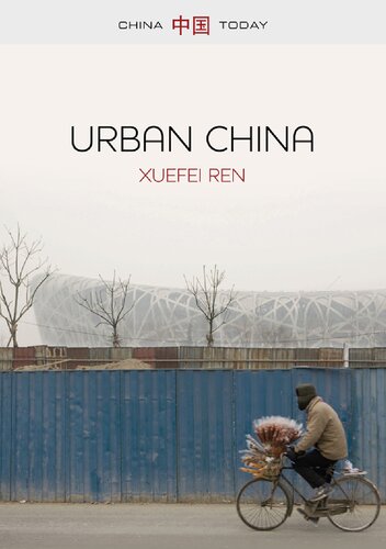 Urban China 1st Edition Xuefei Ren
