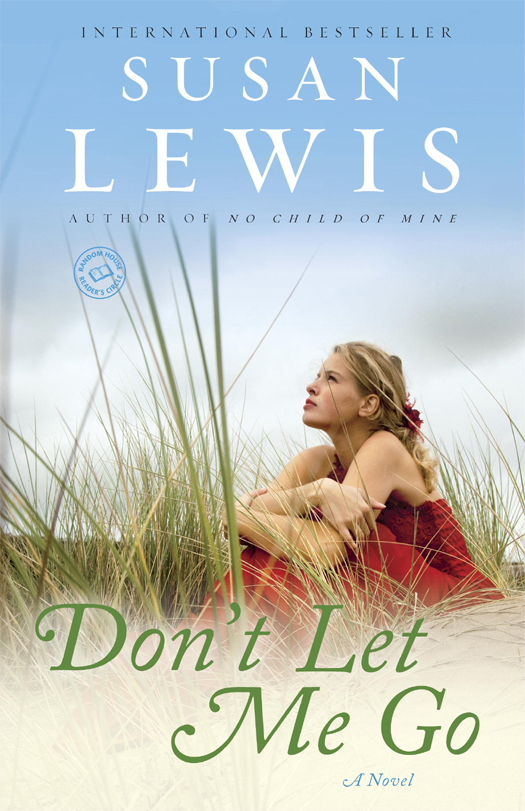 Dont Let Me Go Susan Lewis