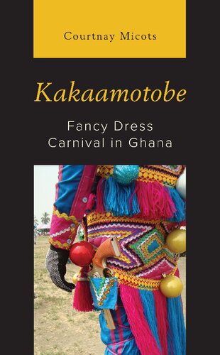 Kakaamotobe Fancy Dress Carnival In Ghana Courtnay Micots