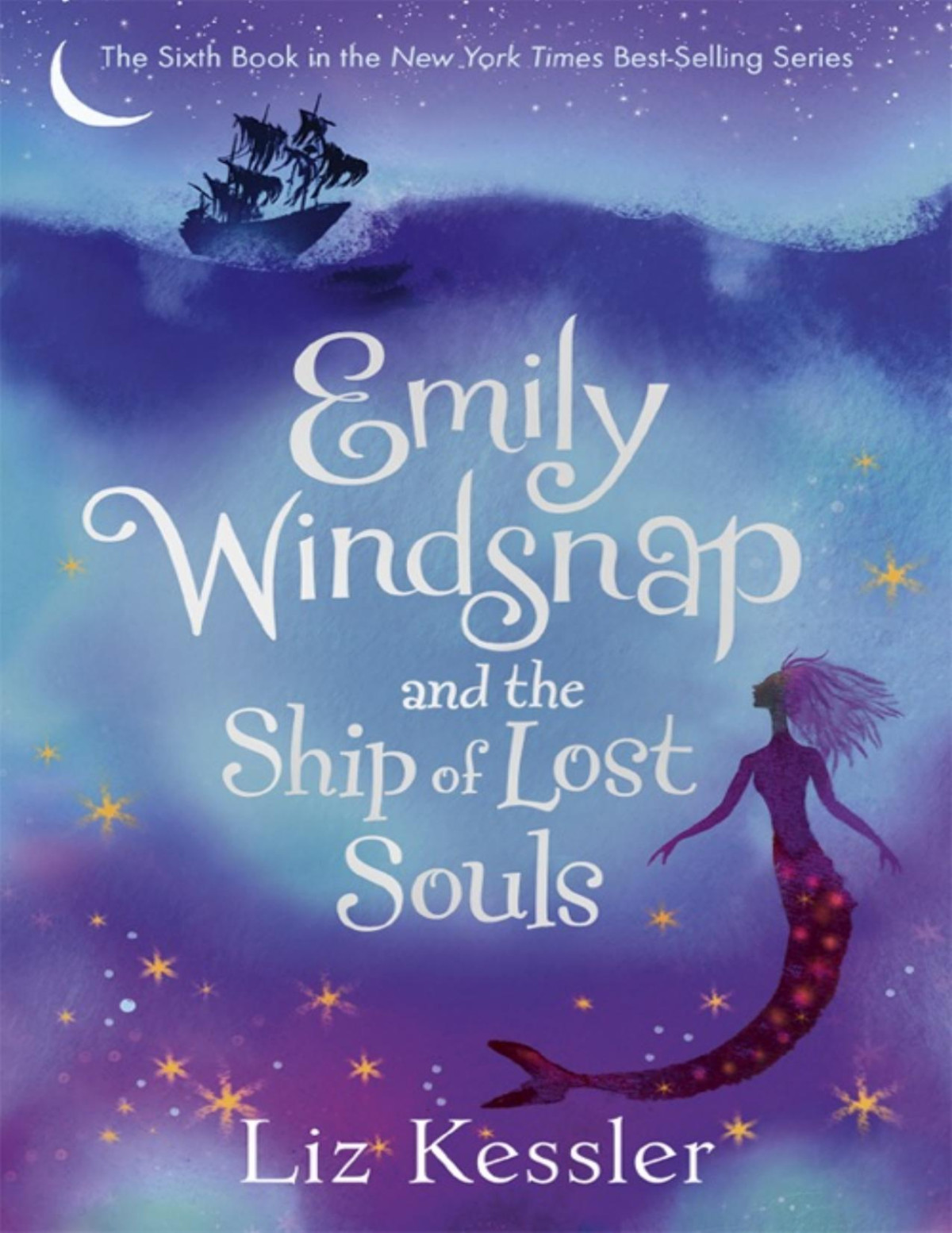Emily Windsnap And The Ship Of Lost Souls Liz Kessler