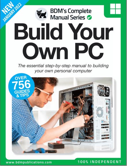Complete Manual Series Build Your Own Pc January 2022