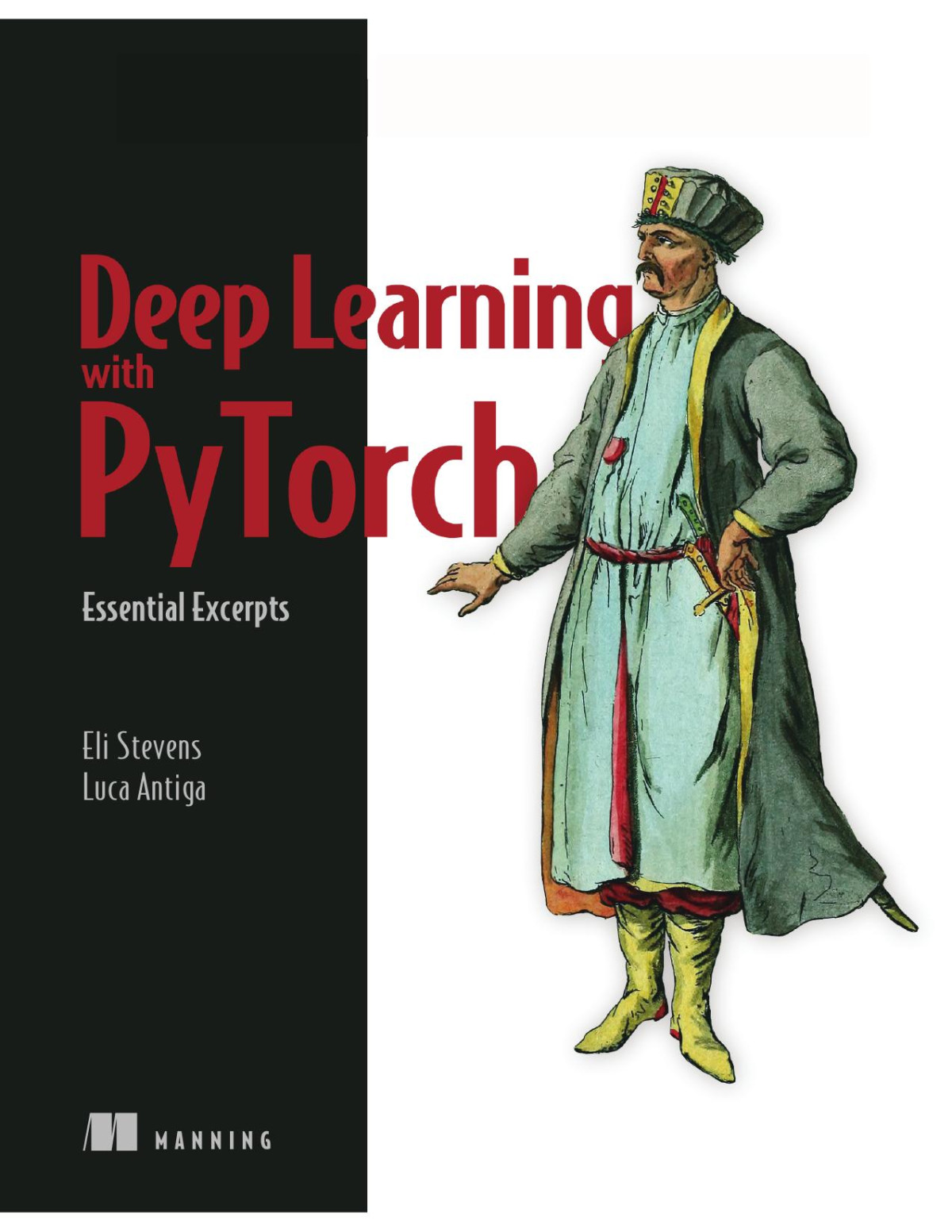 Deep Learning With Pytorch 1st Edition Eli Stevens Luca Antiga
