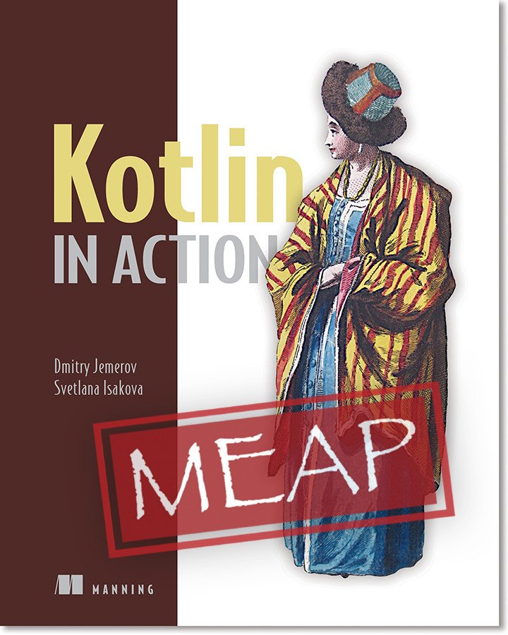 Kotlin In Action Meap V11 Mobi Dmitry Jemerov Svetlana Isakova