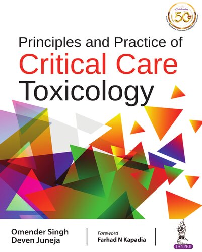 Principles And Practice Of Critical Care Toxicology 1st Edition Singh