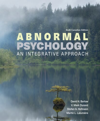 Abnormal Psychology An Integrative Approach 6th Canadian Edition 6th Canadian David H Barlow