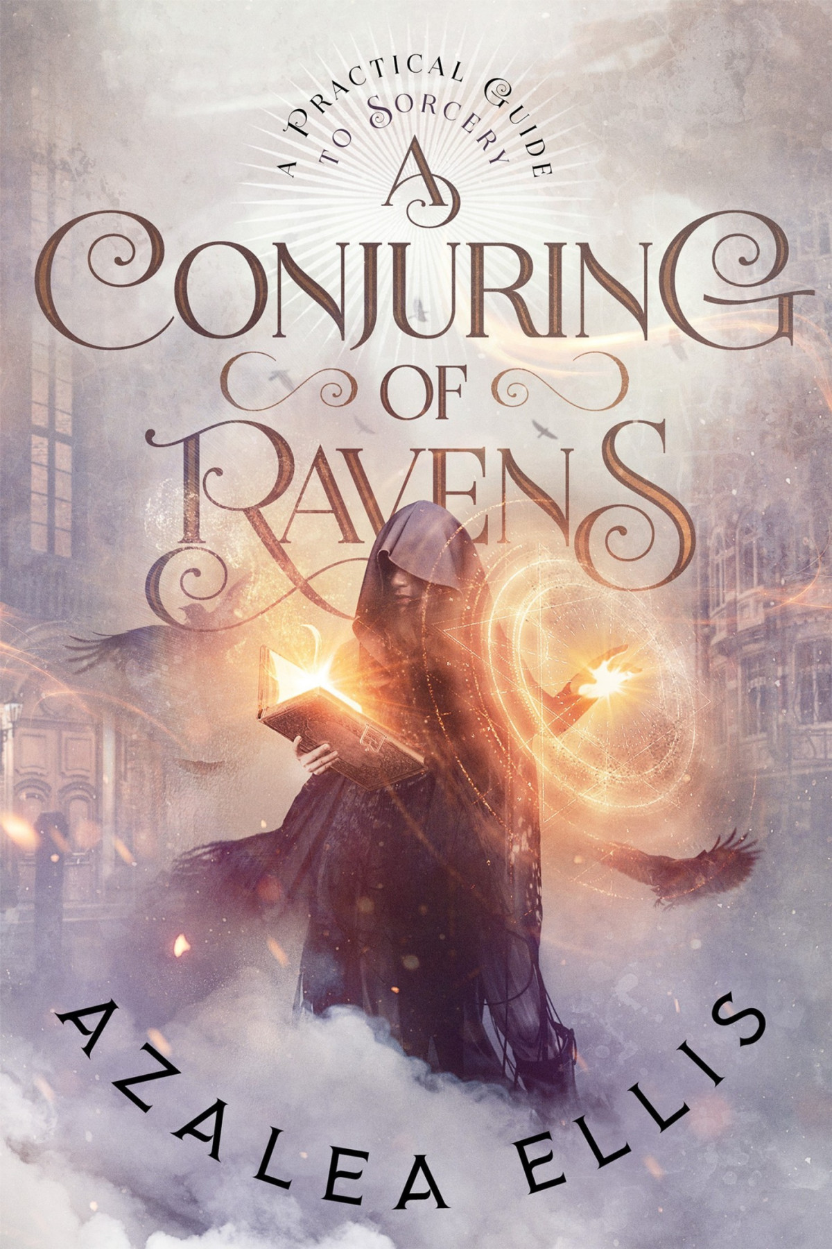 A Conjuring Of Ravens Azalea Ellis