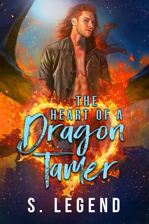 The Heart Of A Dragon Tamer S Legend