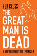 The Great Man Is Dead Rob Cross