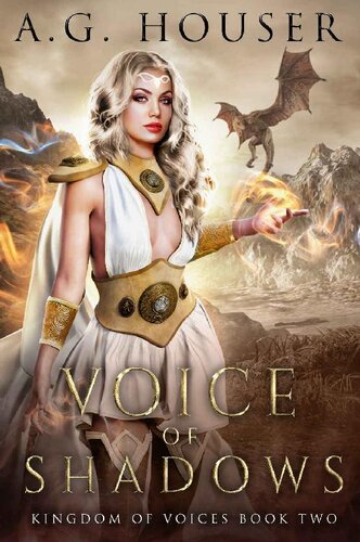 Voice Of Shadows An Epic Fantasy Adventure Kingdom Of Voices Book 2 Ag Houser