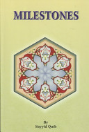Milestones Sayyid Qub