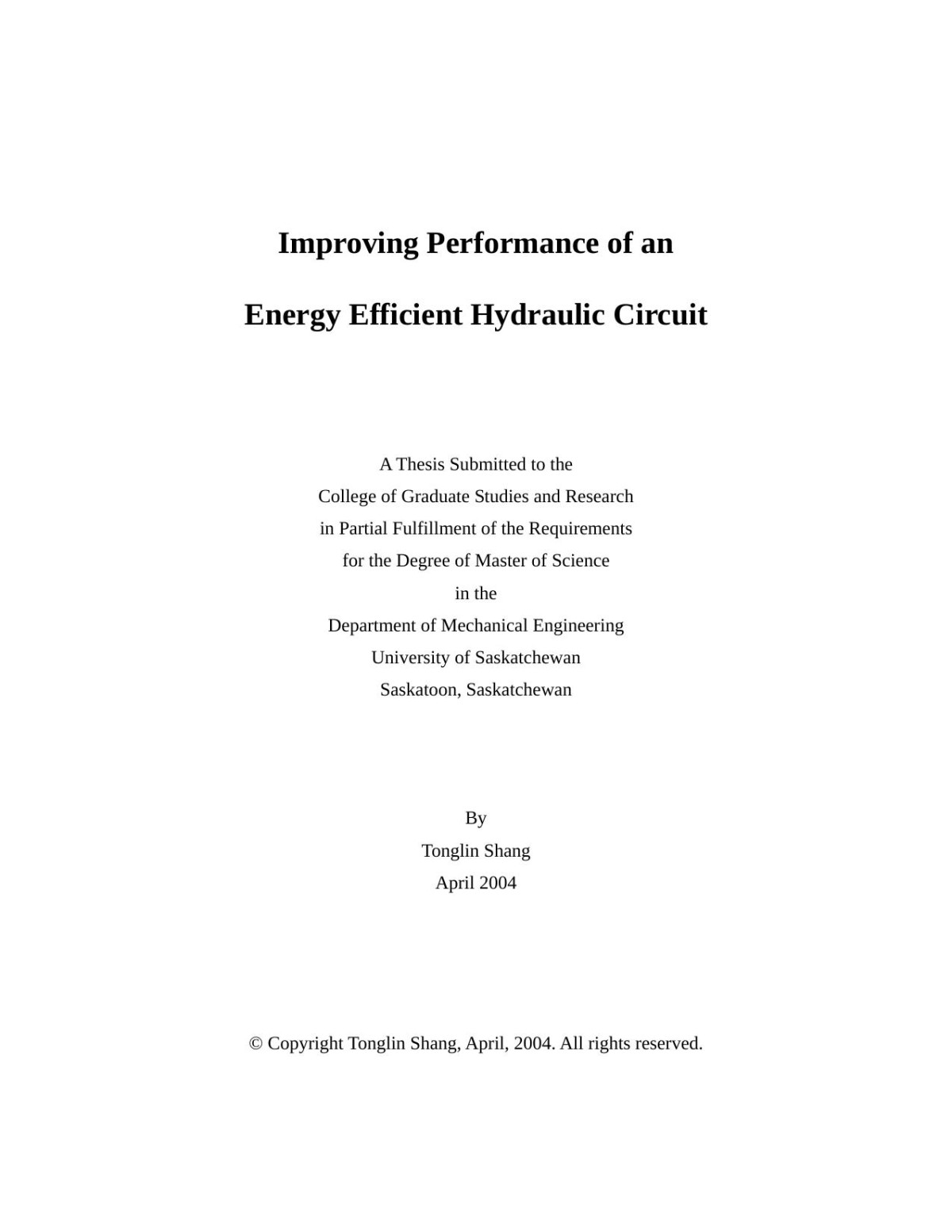 Improving Performance Of An Energy Efficient Hydraulic Circuit Tonglin Shang