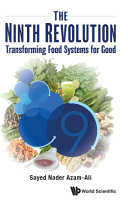 The Ninth Revolution Transforming Food Systems For Good Sayed Nader Azamali