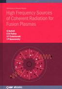 High Frequency Sources Of Coherent Radiation For Fusion Plasmas Plasma Physics Dattoli