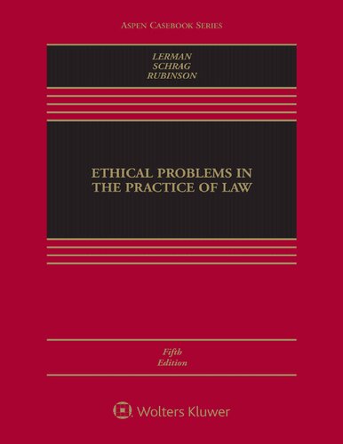 Ethical Problems In The Practice Of Law 5th Edition Lisa G Lerman