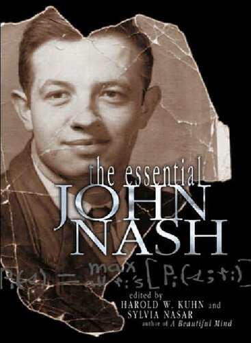 The Essential John Nash John F Nash Harold William Kuhn Sylvia Nasar