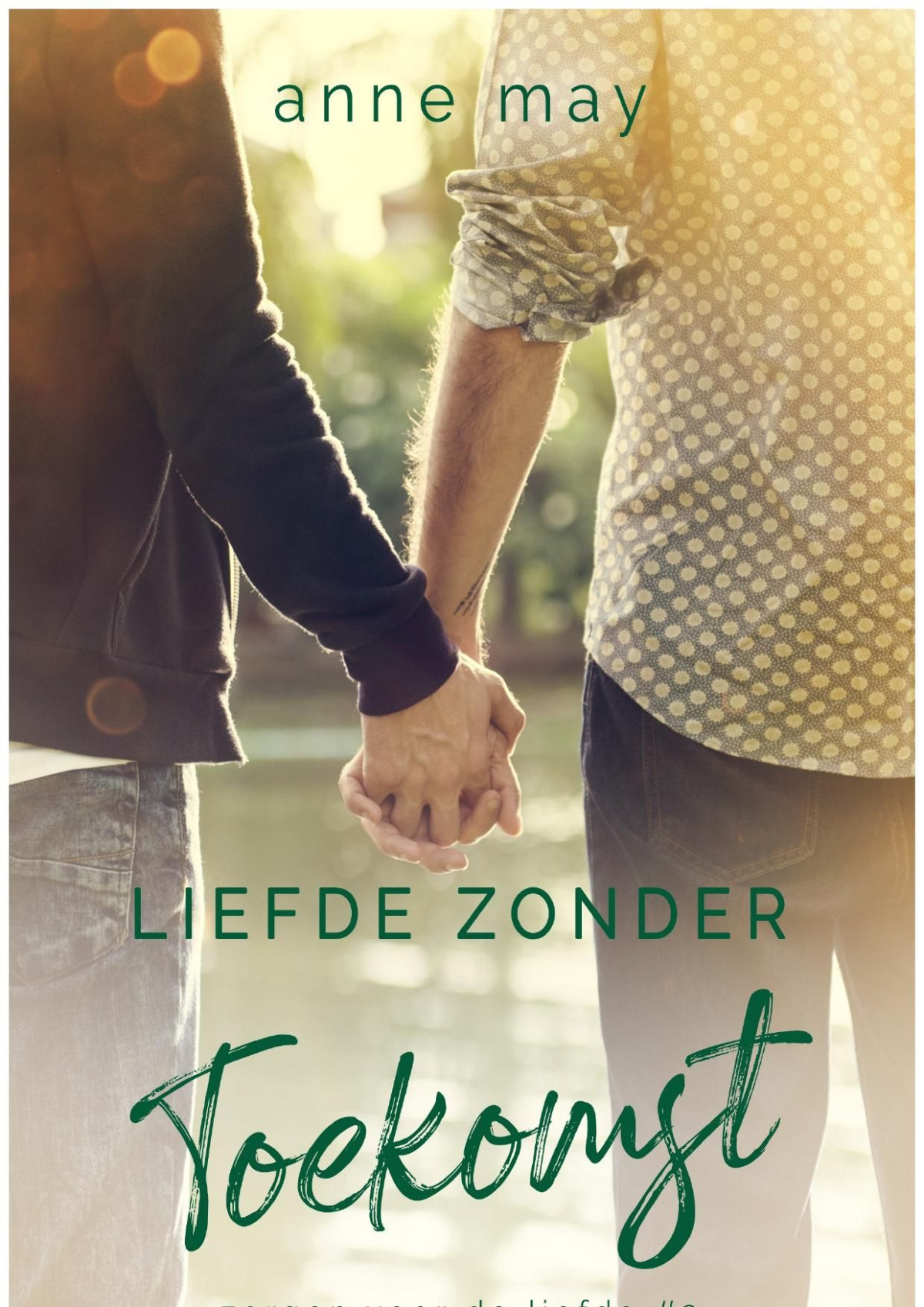 Liefde Zonder Toekomst Anne May