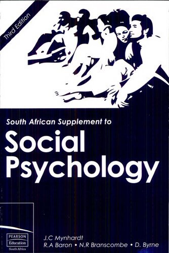 South African Supplement To Social Psychology 3rd Edition Jc Mynhardt Ra Baron Nr Branscombe D Byrne