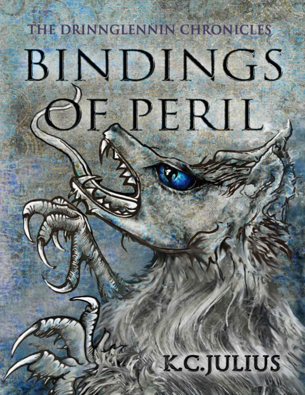 Bindings Of Peril The Drinnglennin Chronicles Book 3 Kc Julius