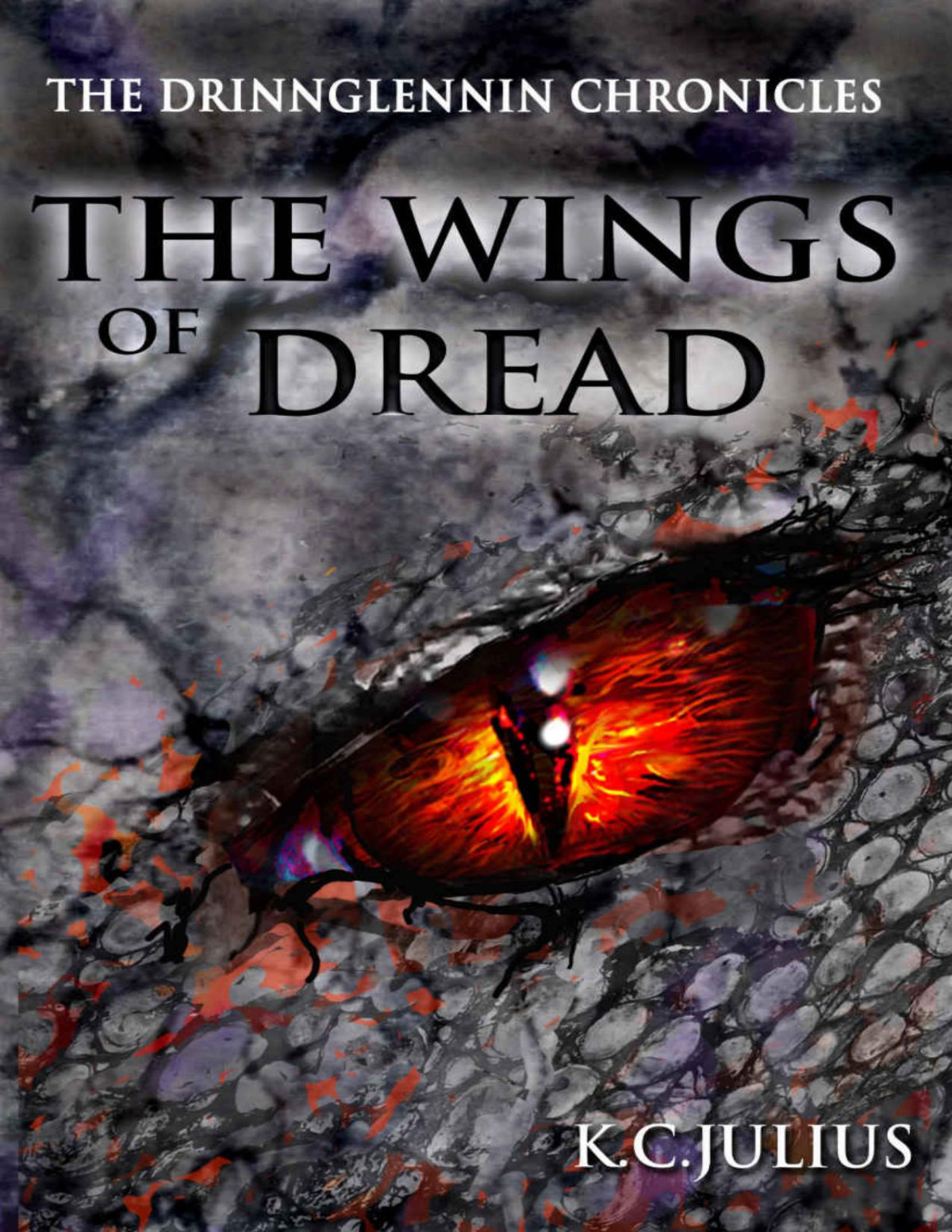 The Wings Of Dread The Drinnglennin Chronicles Book 4 Kc Julius