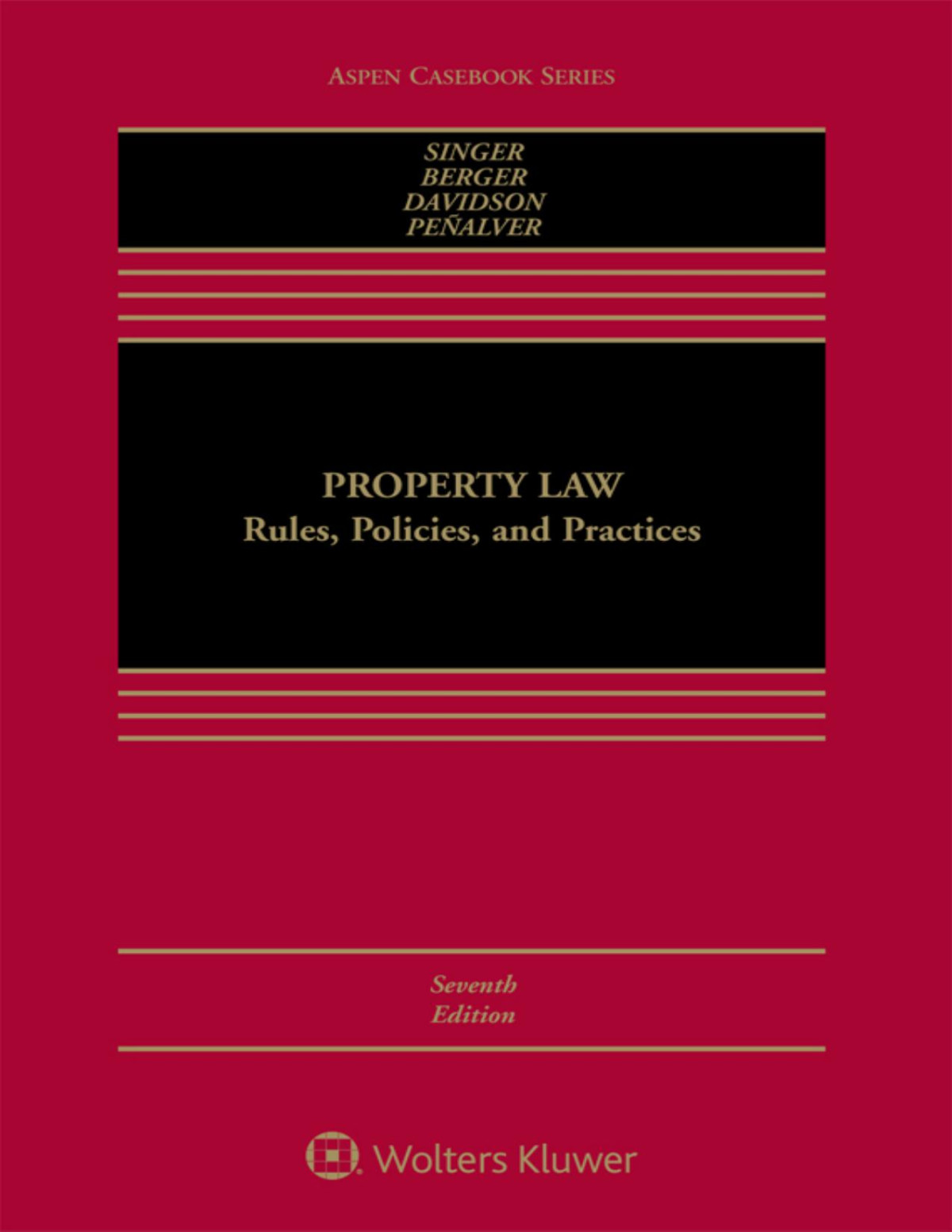 Property Law Rules Policies And Practices Joseph William Singer