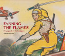 Fanning The Flames Propaganda In Modern Japan Kaoru Ueda