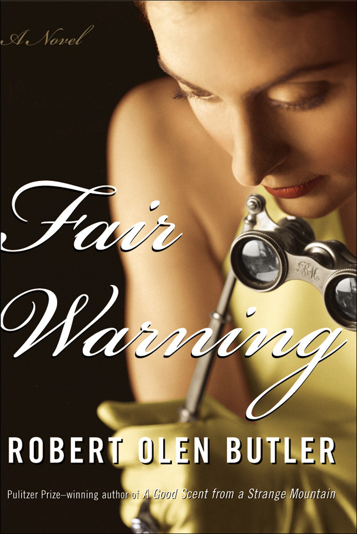 Fair Warning Robert Olen Butler