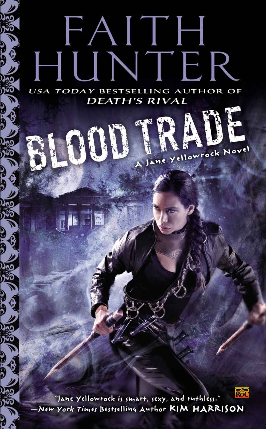 Blood Trade A Jane Yellowrock Novel Faith Hunter